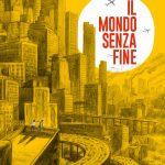 IL MONDO SENZA FINE